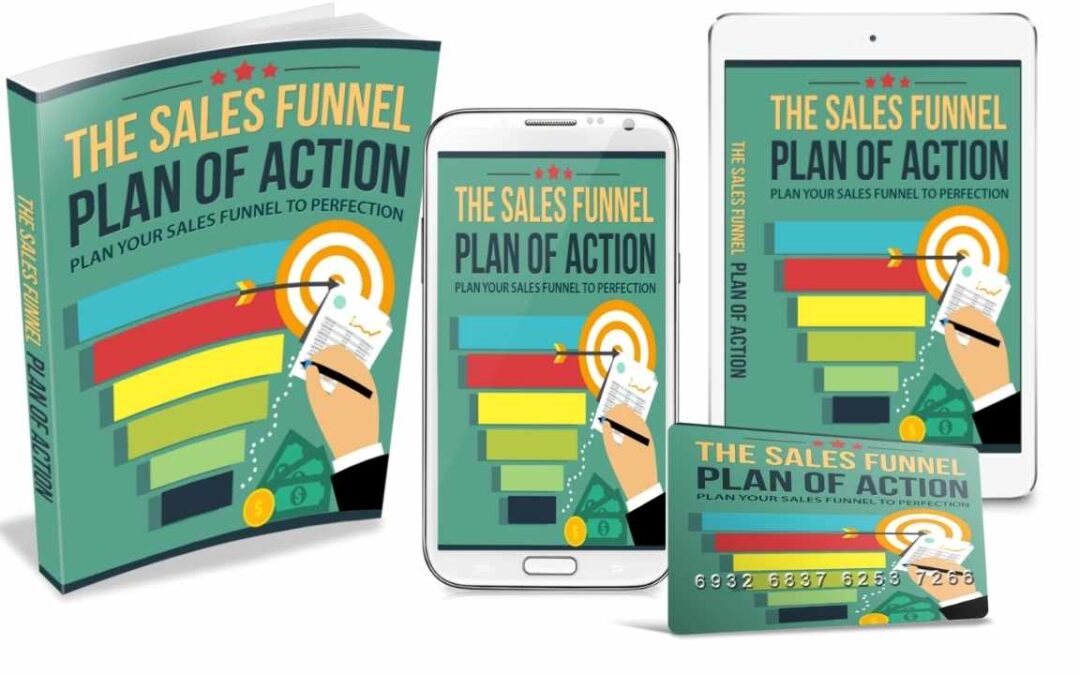 The Sales Funnel Plan of Action￼
