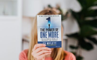 10 lessons from “The Power of One More” by Ed Mylett