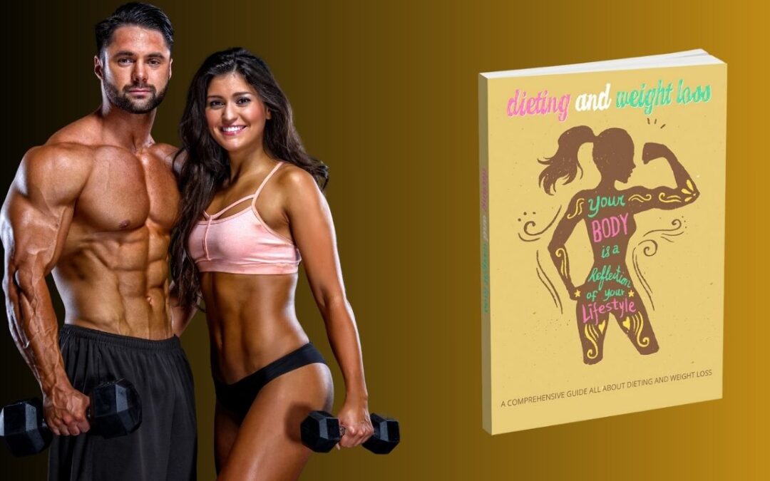 Dieting and Weight Loss